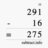 Calculate 291 minus 16 using long subtraction Calculate 291 minus 16 using long subtraction