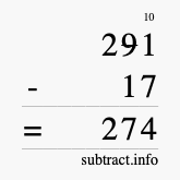 Calculate 291 minus 17 using long subtraction Calculate 291 minus 17 using long subtraction