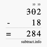 Calculate 302 minus 18 using long subtraction Calculate 302 minus 18 using long subtraction