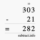 Calculate 303 minus 21 using long subtraction Calculate 303 minus 21 using long subtraction
