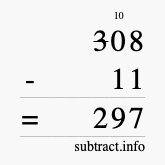 Calculate 308 minus 11 using long subtraction