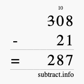 Calculate 308 minus 21 using long subtraction Calculate 308 minus 21 using long subtraction