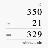 Calculate 350 minus 21 using long subtraction