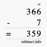 Calculate 366 minus 7 using long subtraction