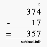 Calculate 374 minus 17 using long subtraction Calculate 374 minus 17 using long subtraction