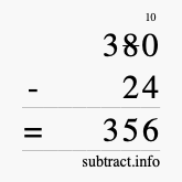 Calculate 380 minus 24 using long subtraction Calculate 380 minus 24 using long subtraction