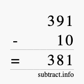 Calculate 391 minus 10 using long subtraction