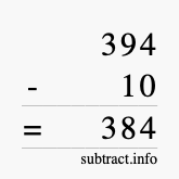 Calculate 394 minus 10 using long subtraction