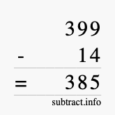 Calculate 399 minus 14 using long subtraction Calculate 399 minus 14 using long subtraction
