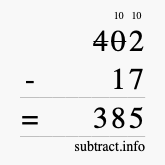 Calculate 402 minus 17 using long subtraction Calculate 402 minus 17 using long subtraction