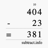 Calculate 404 minus 23 using long subtraction