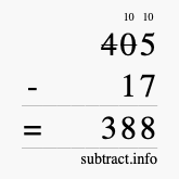 Calculate 405 minus 17 using long subtraction Calculate 405 minus 17 using long subtraction