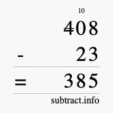 Calculate 408 minus 23 using long subtraction