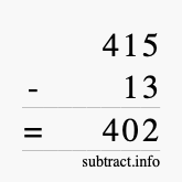 Calculate 415 minus 13 using long subtraction