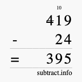 Calculate 419 minus 24 using long subtraction