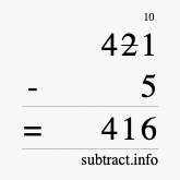Calculate 421 minus 5 using long subtraction