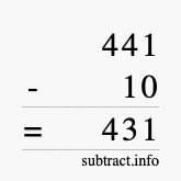 Calculate 441 minus 10 using long subtraction