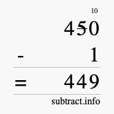 Calculate 450 minus 1 using long subtraction
