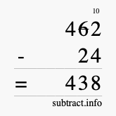 Calculate 462 minus 24 using long subtraction