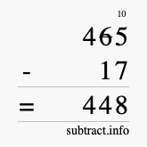 Calculate 465 minus 17 using long subtraction