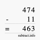 Calculate 474 minus 11 using long subtraction