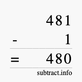 Calculate 481 minus 1 using long subtraction
