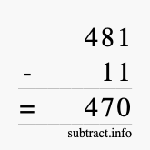 Calculate 481 minus 11 using long subtraction