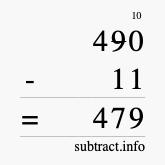 Calculate 490 minus 11 using long subtraction