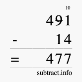 Calculate 491 minus 14 using long subtraction