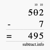 Calculate 502 minus 7 using long subtraction