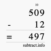 Calculate 509 minus 12 using long subtraction