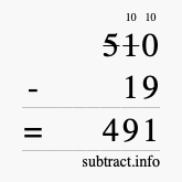Calculate 510 minus 19 using long subtraction