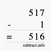 Calculate 517 minus 1 using long subtraction
