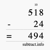 Calculate 518 minus 24 using long subtraction