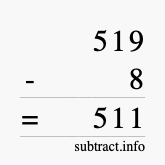Calculate 519 minus 8 using long subtraction