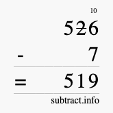 Calculate 526 minus 7 using long subtraction