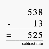 Calculate 538 minus 13 using long subtraction