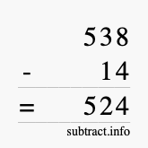Calculate 538 minus 14 using long subtraction Calculate 538 minus 14 using long subtraction