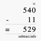 Calculate 540 minus 11 using long subtraction