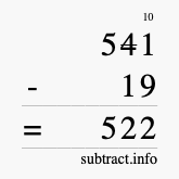 Calculate 541 minus 19 using long subtraction