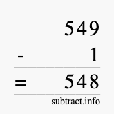 Calculate 549 minus 1 using long subtraction