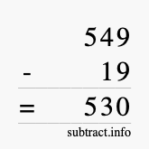 Calculate 549 minus 19 using long subtraction