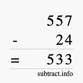 Calculate 557 minus 24 using long subtraction