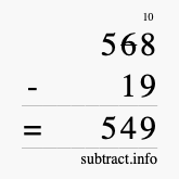Calculate 568 minus 19 using long subtraction