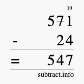 Calculate 571 minus 24 using long subtraction