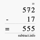 Calculate 572 minus 17 using long subtraction