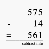 Calculate 575 minus 14 using long subtraction