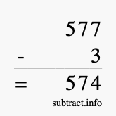 Calculate 577 minus 3 using long subtraction