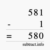 Calculate 581 minus 1 using long subtraction
