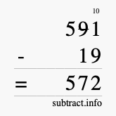 Calculate 591 minus 19 using long subtraction
